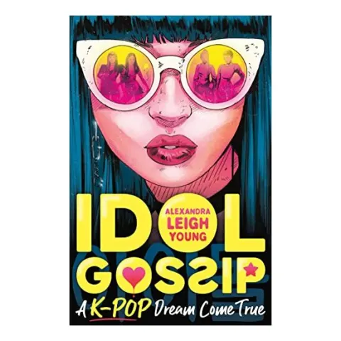 Coperta cărții Idol Gossip, Alexandra Leigh Young