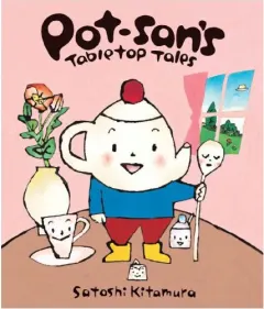 Coperta cărții Potsans Tabletop Tales, Satoshi Kitamura