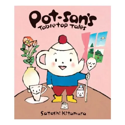 Coperta cărții Potsans Tabletop Tales, Satoshi Kitamura