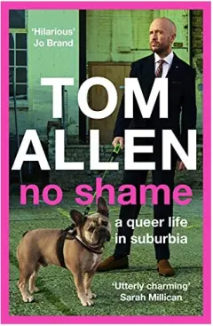 Coperta cărții No Shame : a queer life in suburbia