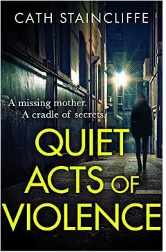 Coperta cărții Quiet Acts of Violence