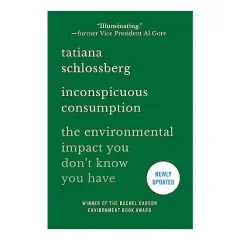 Coperta cărții Inconspicuous Consumption, Tatiana Schlossberg
