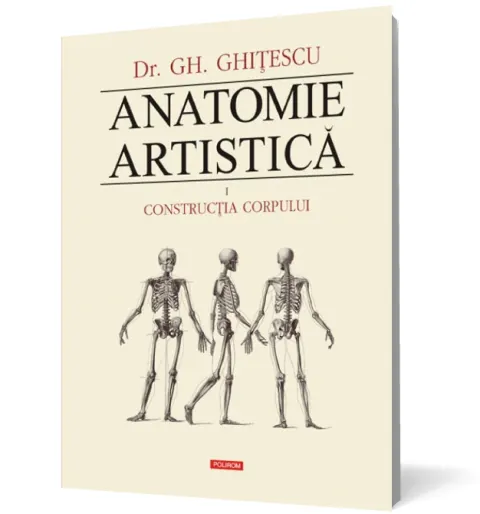 Coperta cărții Anatomie artistică (vol. I): Construcția corpului