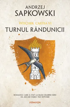 Coperta cărții Turnul rândunicii (seria Witcher, partea a VI-a)