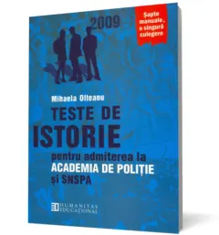 Coperta cărții Teste de istorie pentru admiterea la Academia de Poliție și SNSPA