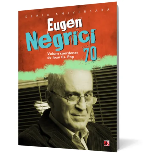 Coperta cărții Eugen Negrici 70