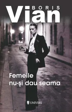 Coperta cărții Femeile nu-si dau seama