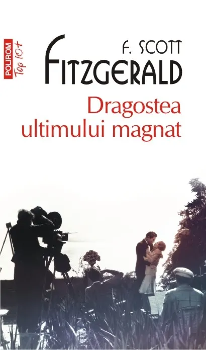 Coperta cărții Dragostea ultimului magnat