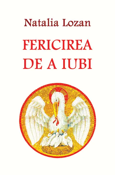 Coperta cărții Fericirea de a iubi