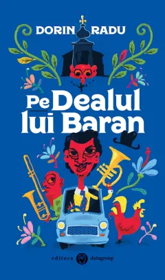 Coperta cărții Pe dealul lui Baran