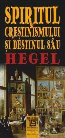 Coperta cărții Spiritul creștinismului și destinul său
