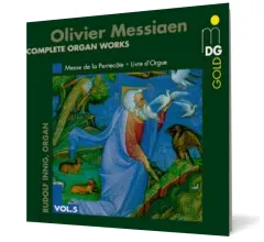 Coperta cărții Olivier Messiaen - Complete Organ Works Vol. 5