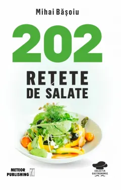Coperta cărții 202 rețete de salate