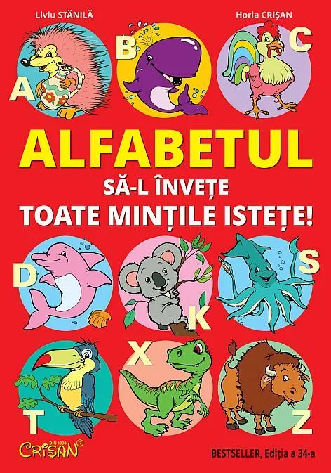 Coperta cărții Alfabetul să-l învețe toate mințile istețe!