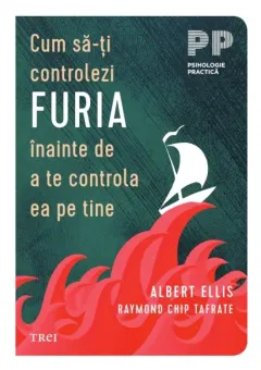 Coperta cărții Cum sa-ti controlezi furia inainte de a te controla ea pe tine