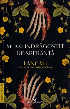 Coperta cărții M-am indragostit de speranta