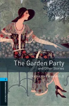 Coperta cărții OBW 3E 5: The Garden Party and Other Stories
