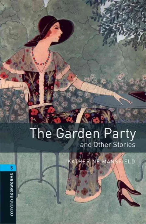 Coperta cărții OBW 3E 5: The Garden Party and Other Stories