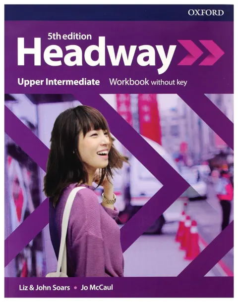 Coperta cărții Headway 5E Upper- Intermediate Workbook without key