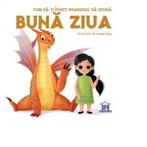 Coperta cărții Cum sa-ti inveti dragonul sa spuna Buna ziua