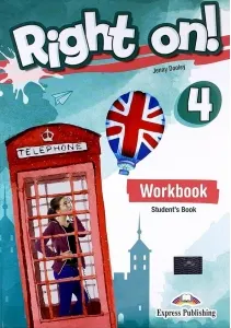 Coperta cărții Curs limba engleza Right on 4. Caietul elevului cu digibook app
