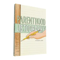 Coperta cărții Parenthood Listography My Kid in Lists