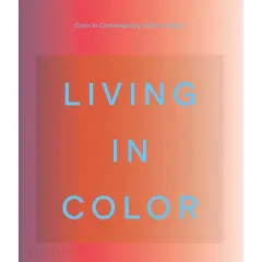 Coperta cărții Living in color: color in contemporary interior design