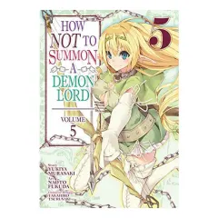 Coperta cărții How NOT to summon a Demon Lord. Vol. 5