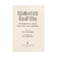 Coperta cărții Diabetes and me: an essential guide for kids and parents