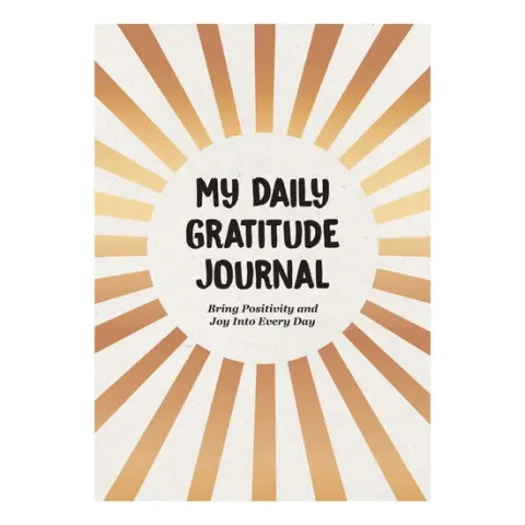 Coperta cărții My daily gratitude journal: bring positivity and joy into evry day