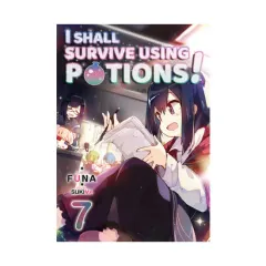 Coperta cărții I shall survive using potions!. Volume 7