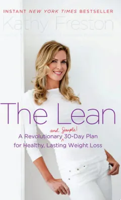 Coperta cărții The Lean A Revolutionary (and Simple!) 30-Day Plan for Healthy, Lasting Weight Loss