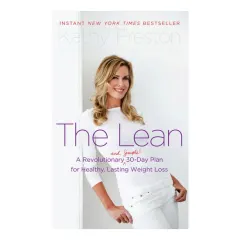 Coperta cărții The Lean A Revolutionary (and Simple!) 30-Day Plan for Healthy, Lasting Weight Loss