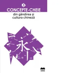 Coperta cărții Concepte-cheie din gandirea si cultura chineza. Volumul V