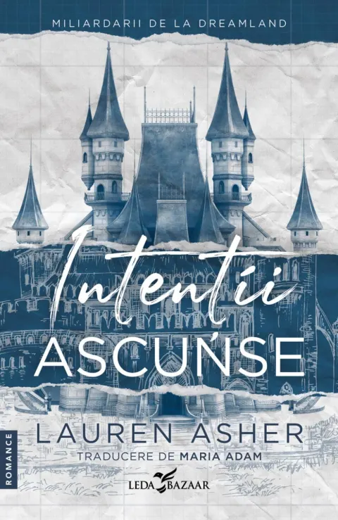Coperta cărții Intenții ascunse (vol.1 din Miliardarii de la Dreamland)