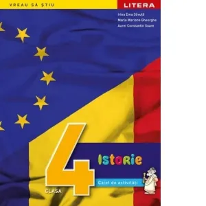 Coperta cărții Istorie. Caiet de activitati. Clasa a IV-a