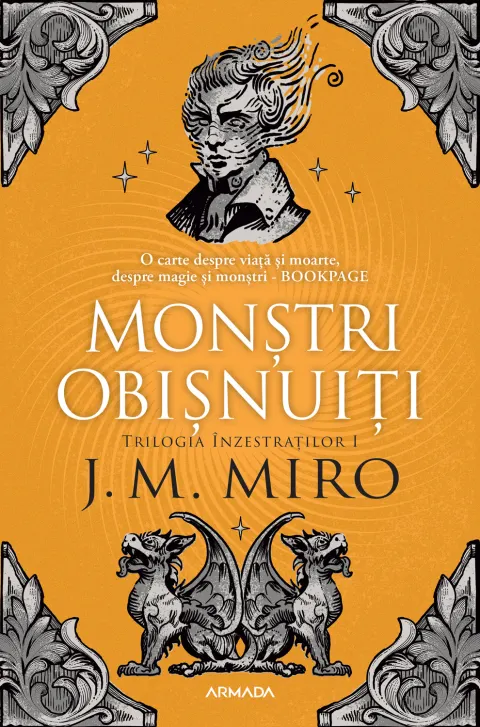 Coperta cărții Monstri obisnuiti. Trilogia Inzestratilor Vol.1 - J. M. Miro