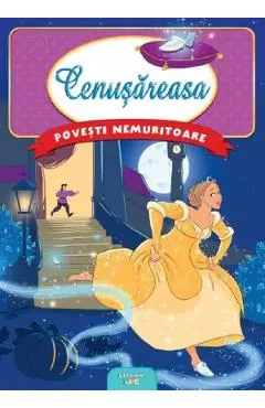Coperta cărții Cenusareasa. Povesti nemuritoare