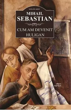 Coperta cărții Cum am devenit huligan