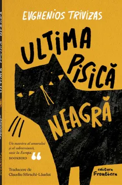 Coperta cărții Ultima pisică neagră