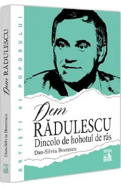 Coperta cărții Dem Radulescu. Dincolo de hohotul de ras