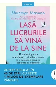 Coperta cărții Lasa lucrurile sa vina de la sine