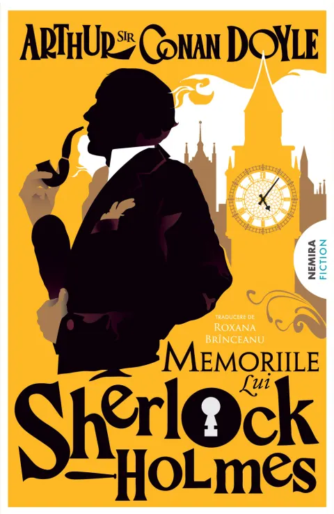 Coperta cărții Memoriile lui Sherlock Holmes. Seria Sherlock Holmes - Sir Arthur Conan Doyle