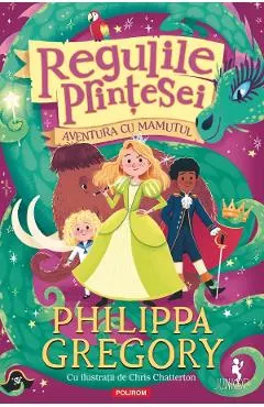 Coperta cărții Regulile Printesei. Aventura cu Mamutul