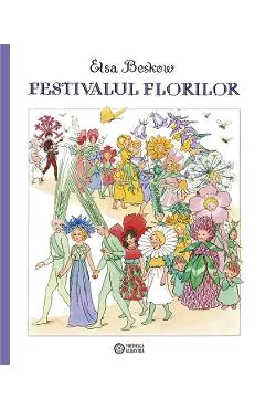 Coperta cărții Festivalul florilor