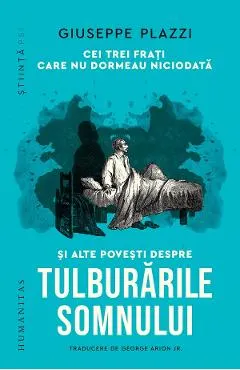 Coperta cărții Cei trei frati care nu dormeau niciodata si alte povesti despre tulburarile somnului