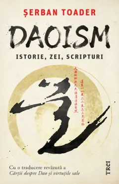 Coperta cărții Daoism. Istorie, zei, scripturi