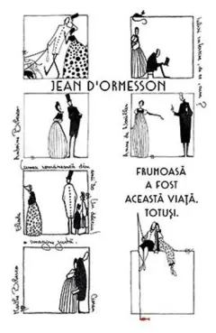 Coperta cărții Frumoasa a fost aceasta viata. Totusi