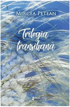 Coperta cărții Trilogia transilvană