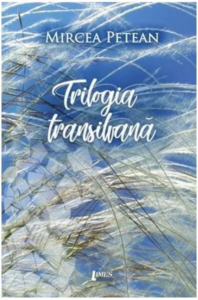 Coperta cărții Trilogia transilvană